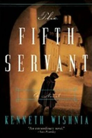 The Fifth Servant - Kenneth Wishnia