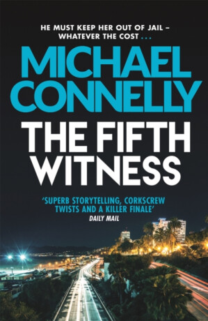 Fifth Witness - Michael Connelly