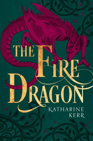 The Fire Dragon - Katharine Kerr