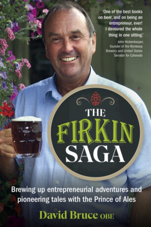 The Firkin Saga - David Bruce