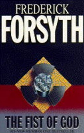 Fist Of God - Frederick Forsyth