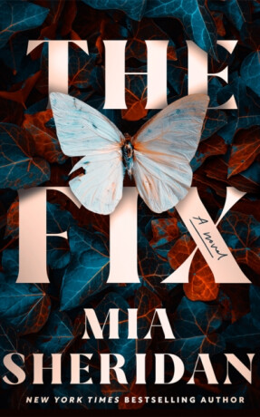 The Fix - Mia Sheridan