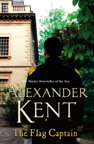 The Flag Captain - Alexander Kent