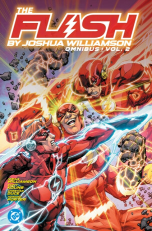The Flash by Joshua Williamson Omnibus Vol. 2 - Joshua Williamson,Guillermo Miguel March Dols