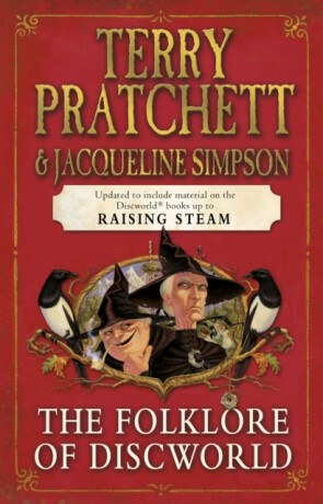 The Folklore of Discworld - Terry Pratchett,Jacqueline Simpson