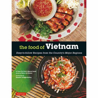The Food of Vietnam - Marcel Isaak,Trieu Thi Choi