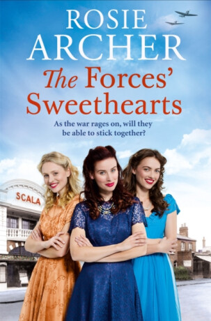 The Forces' Sweethearts - Rosie Archer