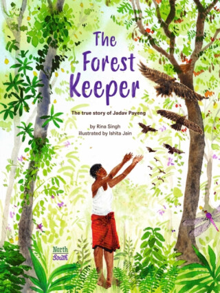 The Forest Keeper - Rina Singh,Ishita Jain