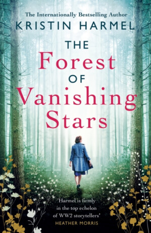 The Forest of Vanishing Stars - Kristin Harmelová