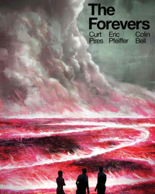 The Forevers - Curt Pires