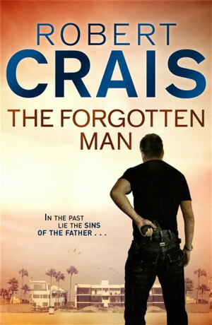 The Forgotten Man - Robert Crais