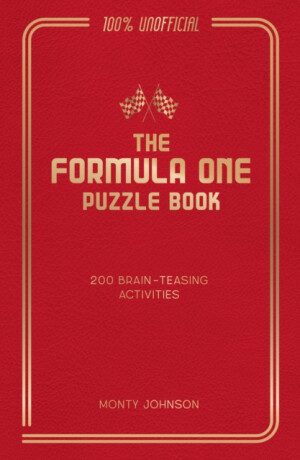 The Formula One Puzzle Book - Harry Fielding,Monty Johnson