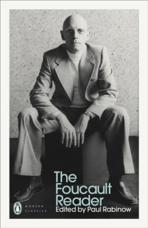 The Foucault Reader - Michel Foucault