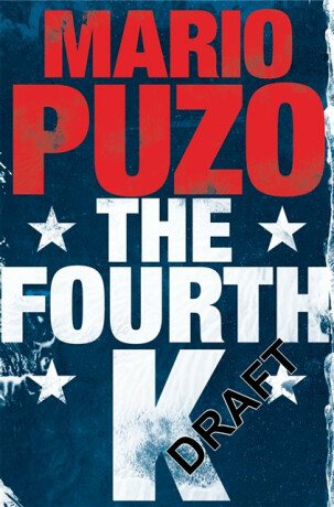The Fourth K - Mario Puzo