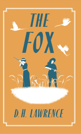 The Fox - David Herbert Lawrence