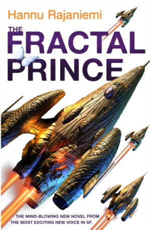 The Fractal Prince - Hannu Rajaniemi