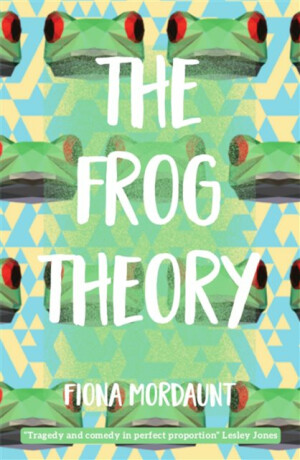 The Frog Theory - Fiona Mordaunt