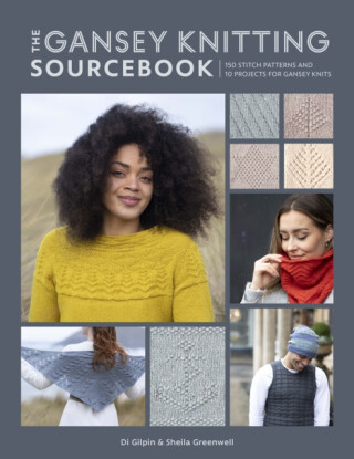 The Gansey Knitting Sourcebook - Di Gilpin,Sheila Greenwell