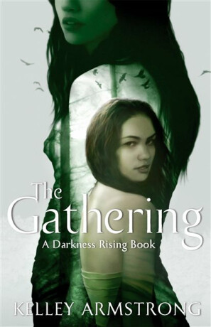 The Gathering - Kelley Armstrongová