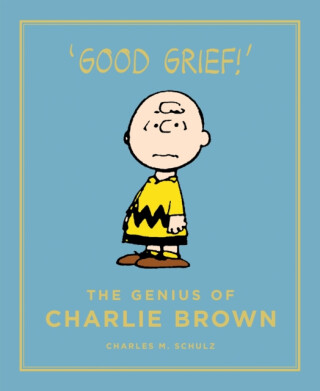 The Genius of Charlie Brown - Charles M. Schulz