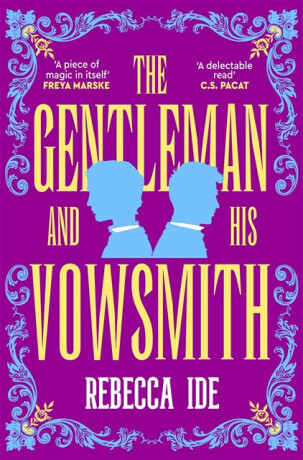 The Gentleman and His Vowsmith - Rebecca Ide