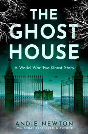 The Ghost House - Andie Newton