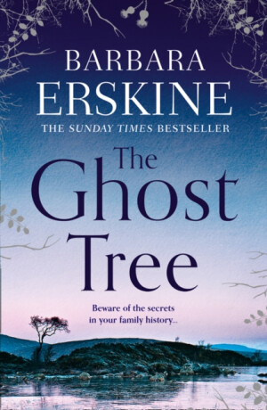 The Ghost Tree - Barbara Erskinová