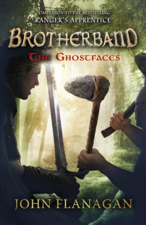 The Ghostfaces (Brotherband Book 6) - John Flanagan