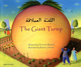 The Giant Turnip - Henriette Barkow