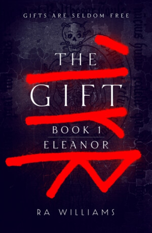 The Gift Book 1: Eleanor - RA Williams