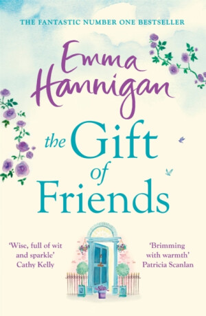 The Gift of Friends - Emma Hannigan