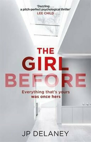 The Girl Before - J. P. Delaney