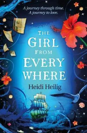 The Girl from Everywhere - Heilig Heidi