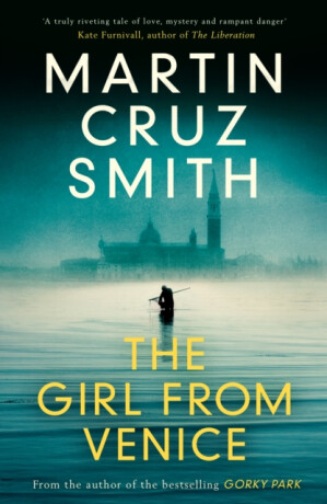 The Girl From Venice - Martin Cruz Smith