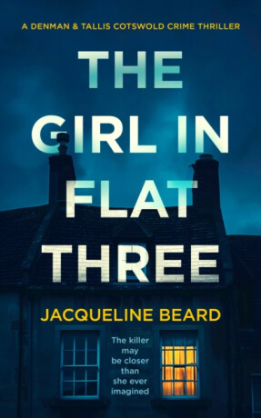 The Girl in Flat Three - Jacqueline Beard