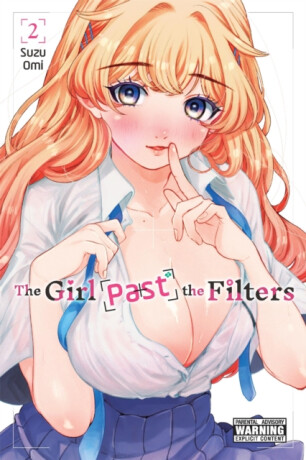 The Girl Past the Filters, Vol. 2 - DK DK,Ben Trethewey,Suzu Omi