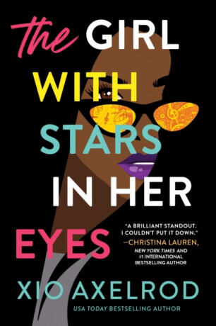 The Girl with Stars in Her Eyes - Xio Axelrod