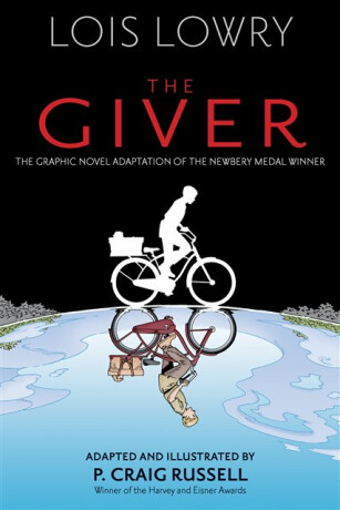 The Giver Graphic Novel - Lois Lowryová