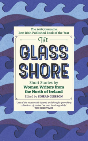 The Glass Shore - 