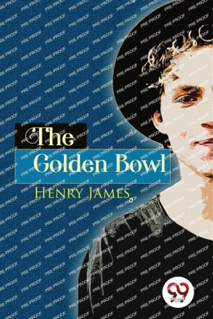 The Golden Bowl - 