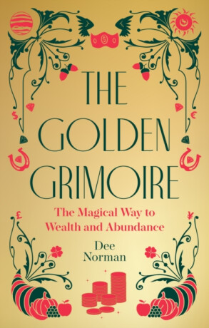 The Golden Grimoire - Dee Norman