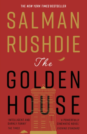 The Golden House - Salman Rushdie