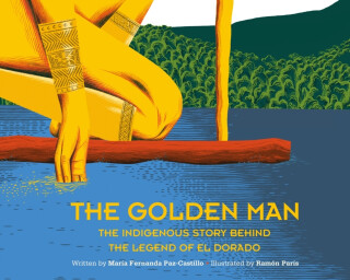 The Golden Man - Maria Fernanda Paz-Castillo