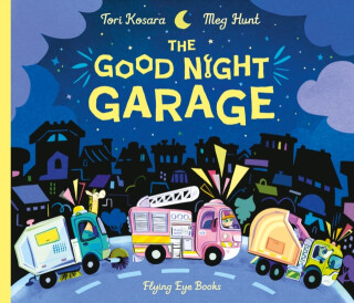The Good Night Garage - Tori Kosara
