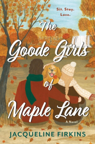 The Goode Girls of Maple Lane - Jacqueline Firkins