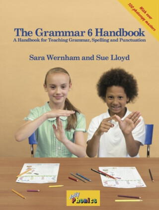 The Grammar 6 Handbook - Sara Wernham,Sue Lloyd