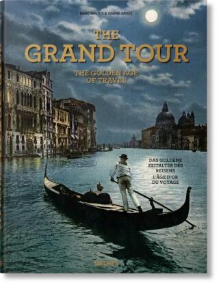 The Grand Tour - Marc Walter,Sabine Arqué