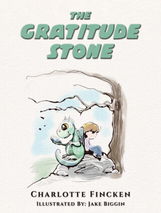 The Gratitude Stone - Charlotte Fincken