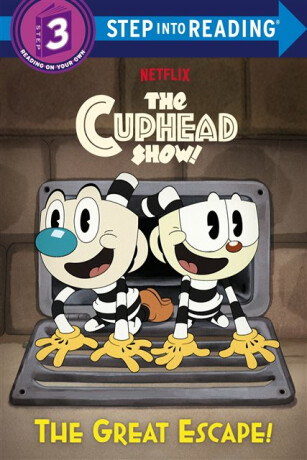 The Great Escape! (The Cuphead Show!) - Random House