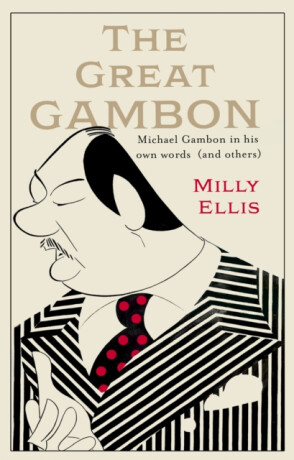 The Great Gambon - Milly Ellis